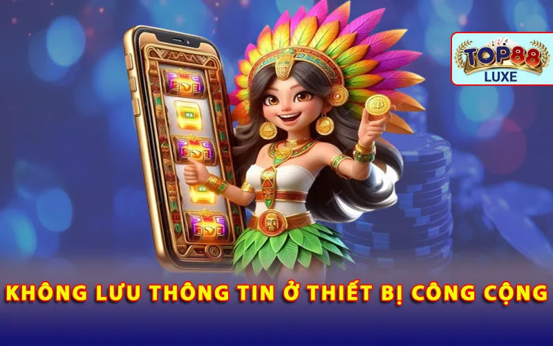khong-luu-thong-tin-o-thiet-bi-cong-cong