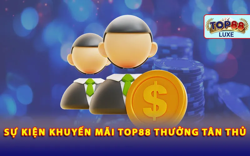 su-kien-khuyen-mai-top88-thuong-tan-thu