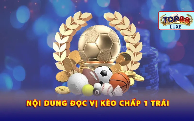 noi-dung-doc-vi-keo-chap-1-trai-tai-nha-cai